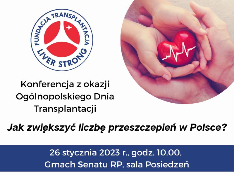 Ogólnopolski Dzień Transplantacji w Senacie RP – jak zwiększyć liczbę przeszczepień w Polsce?