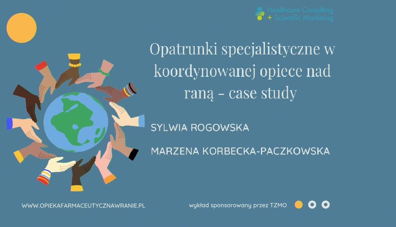 Opatrunek specjalistyczny w koordynowanej opiece nad raną ►