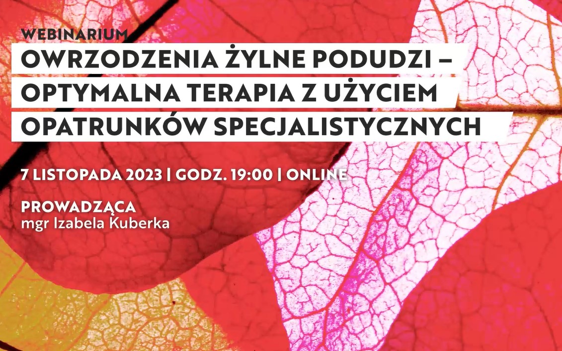 Owrzodzenia żylne podudzi – optymalna terapia z użyciem opatrunków specjalistycznych ►