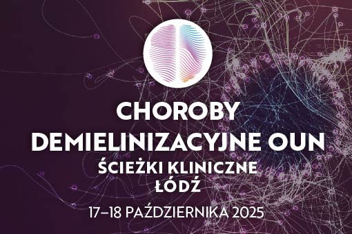 Choroby demielinizacyjne 2025