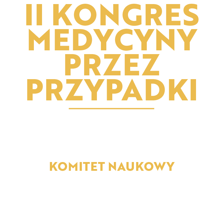 KONGRES MEDYCYNY PRZEZ PRZYPADKI