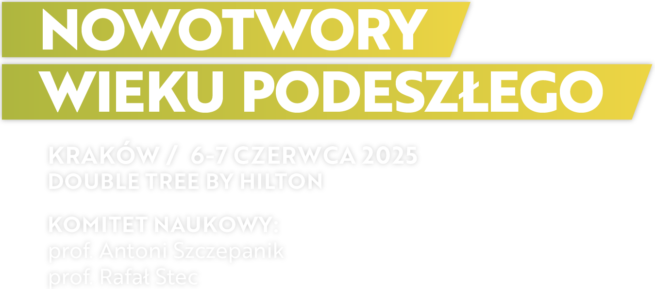 NOWOTWORY WIEKU PODESZŁEGO