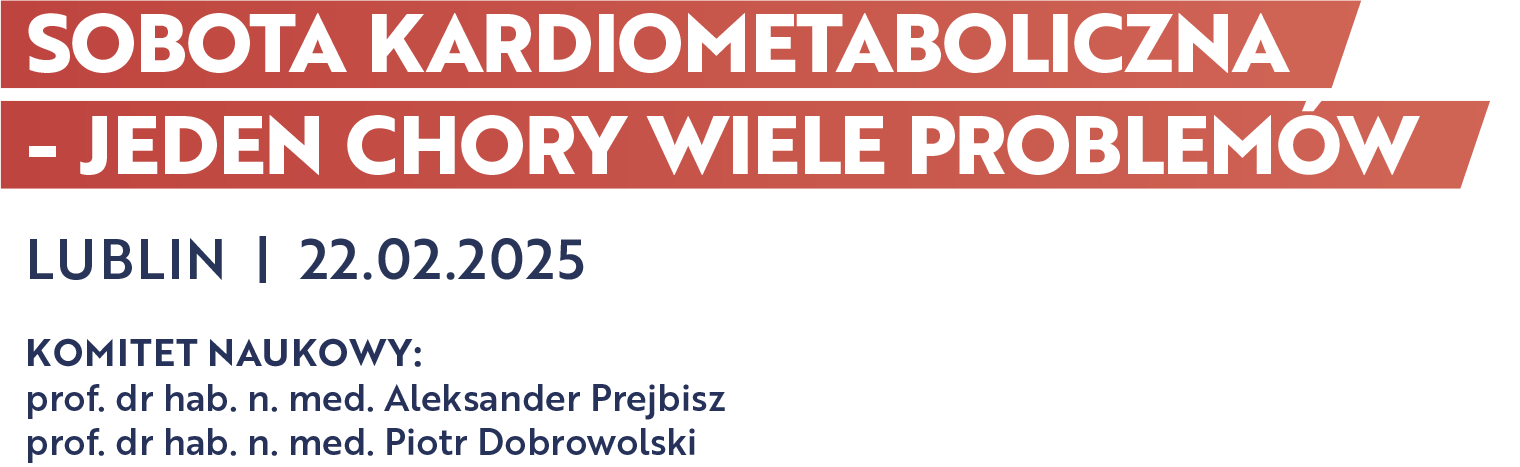 SOBOTA KARDIOMETABOLICZNA - JEDEN CHORY WIELE PROBLEMÓW