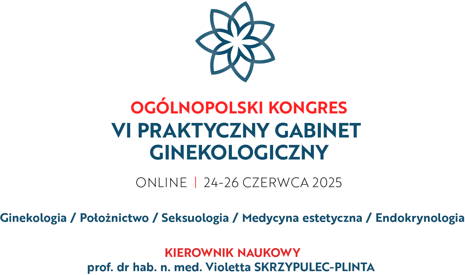 VI Ogólnopolski Kongres – Praktyczny Gabinet Ginekologiczny