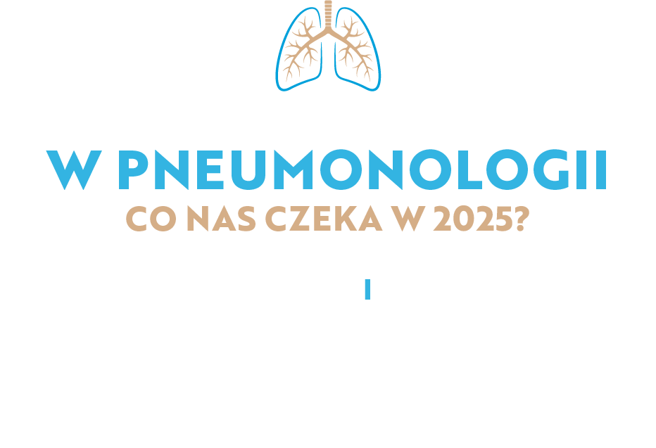 PODSUMOWANIE ROKU 2024 W PNEUMONOLOGII, CO NAS CZEKA W 2025?