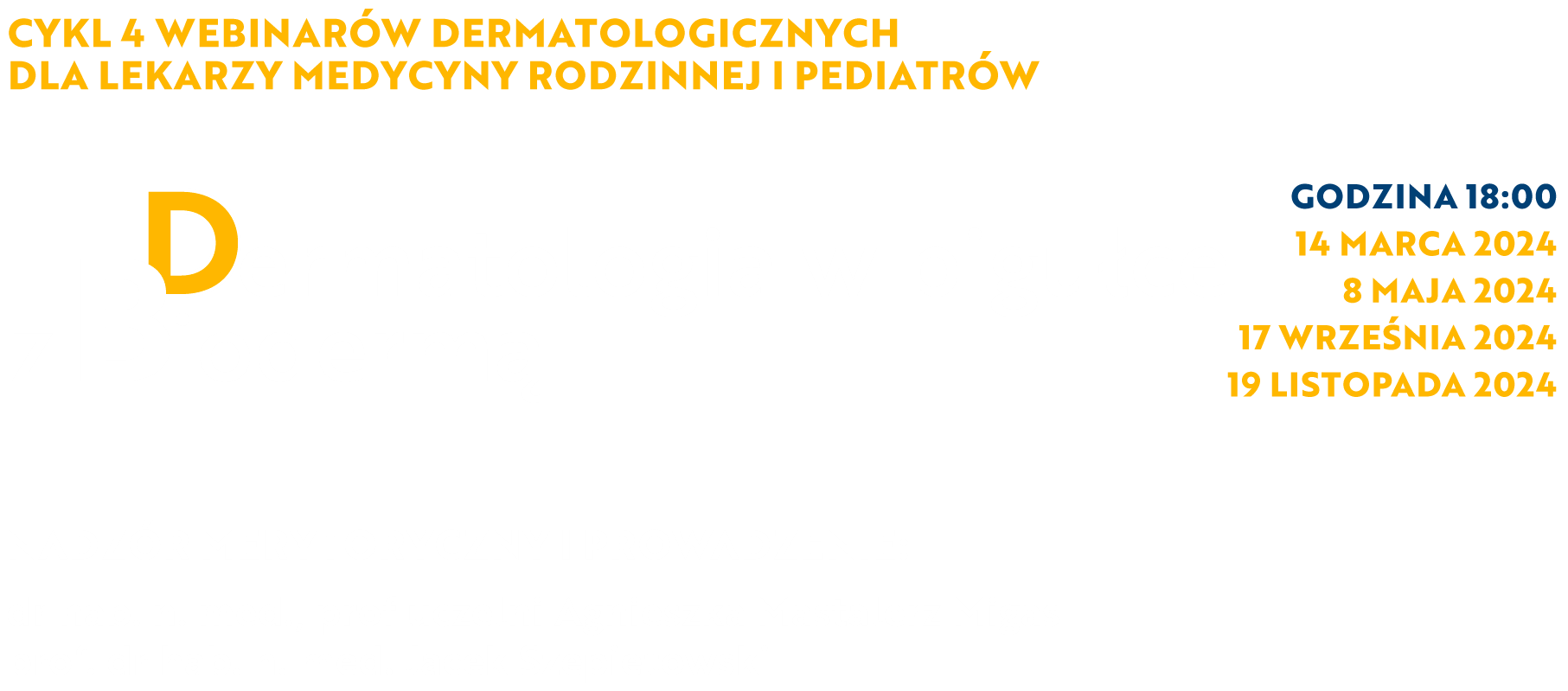 DERMATOLOGIA W PIGUŁCE Z BIODERMA